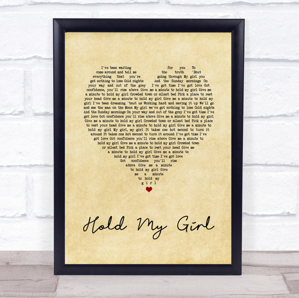 George Ezra Hold My Girl Vintage Heart Song Lyric Quote Print