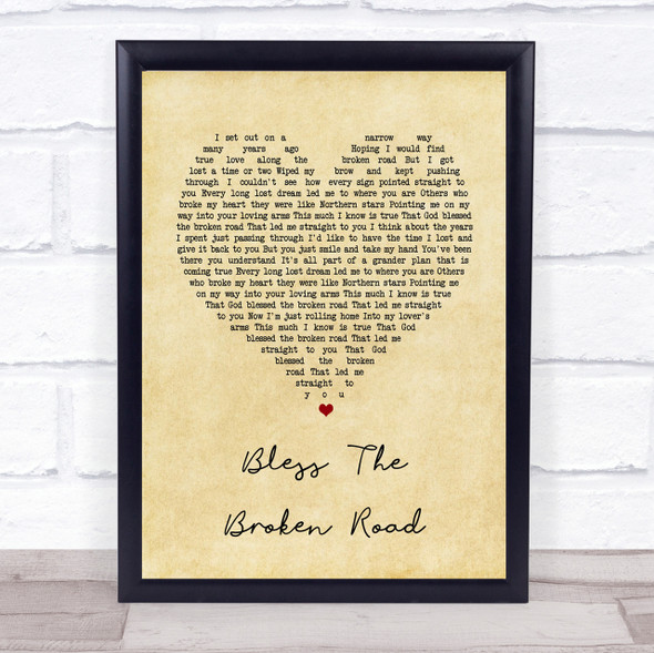 Rascal Flatts Bless The Broken Road Vintage Heart Song Lyric Quote Print