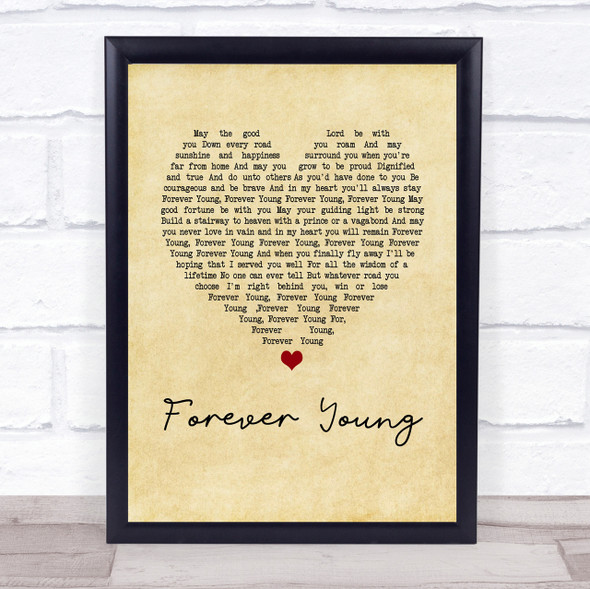 Rod Stewart Forever Young Vintage Heart Song Lyric Quote Print
