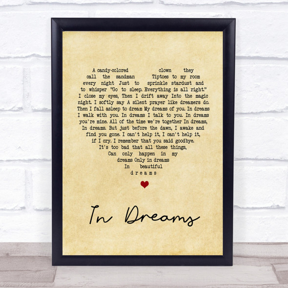 Roy Orbison In Dreams Vintage Heart Song Lyric Quote Print