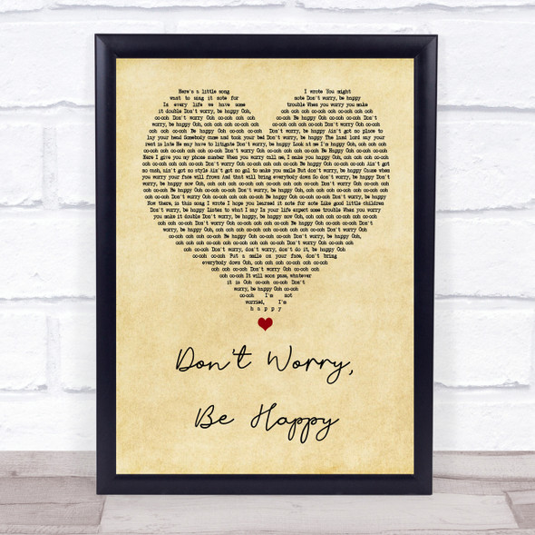 Bobby McFerrin Don't Worry, Be Happy Vintage Heart Song Lyric Quote Print
