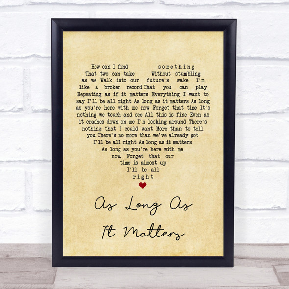 Gin Blossoms As Long As It Matters Vintage Heart Song Lyric Quote Print
