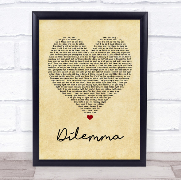 Nelly & Kelly Rowland Dilemma Vintage Heart Song Lyric Quote Print