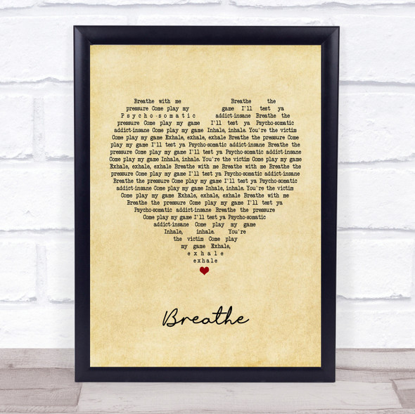 The Prodigy Breathe Vintage Heart Quote Song Lyric Print