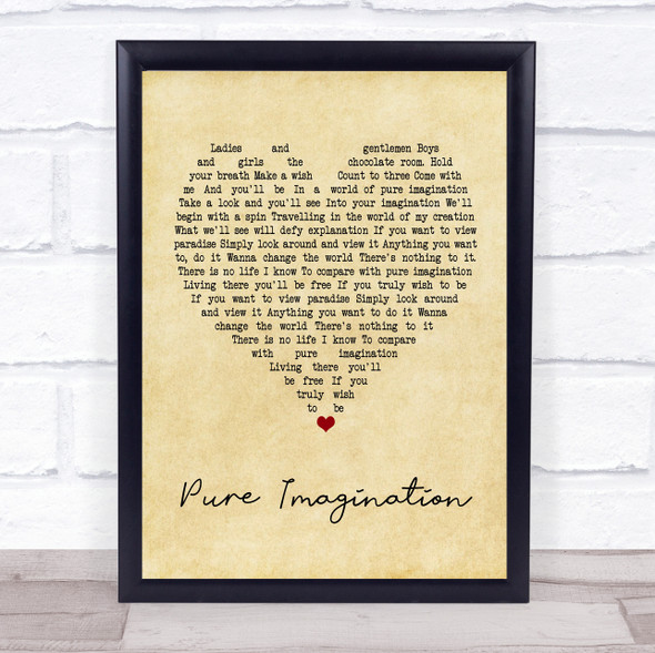 Gene Wilder Pure Imagination Vintage Heart Song Lyric Print