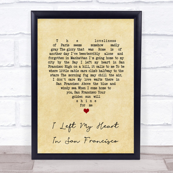 Tony Bennett I Left My Heart In San Francisco Vintage Heart Song Lyric Print