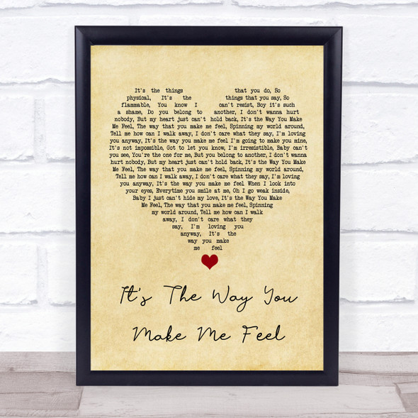 Steps It's The Way You Make Me Feel Vintage Heart Song Lyric Print