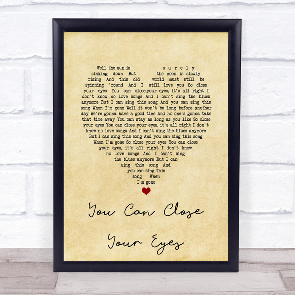 James Taylor You Can Close Your Eyes Vintage Heart Song Lyric Print