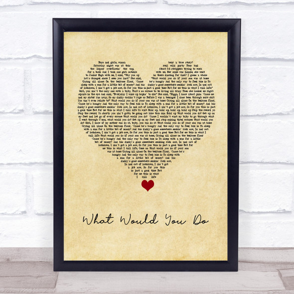 City High What Would You Do Vintage Heart Song Lyric Print