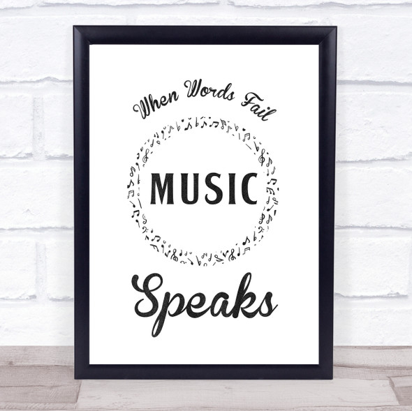 Music Note Style Chalk Music Speaks Quote Typogrophy Wall Art Print