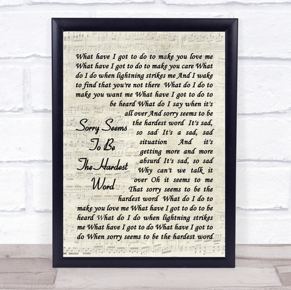 Sorry Seems To Be The Hardest Word Elton John Song Lyric Vintage Script Print