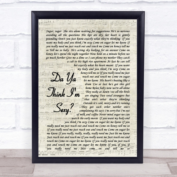 Da Ya Think I'm Sexy Rod Stewart Song Lyric Vintage Script Quote Print