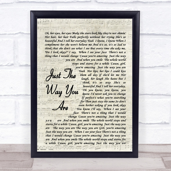Just The Way You Are Bruno Mars Song Lyric Vintage Script Quote Print
