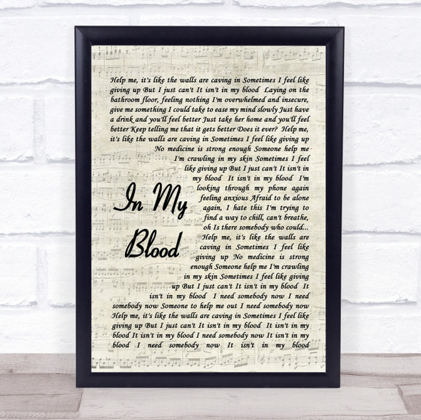 In My Blood Shawn Mendes Song Lyric Vintage Script Quote Print