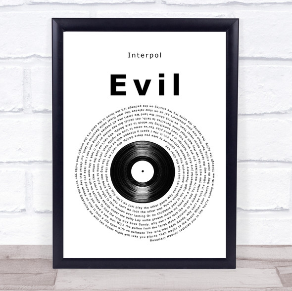 Interpol Evil Vinyl Record Song Lyric Print