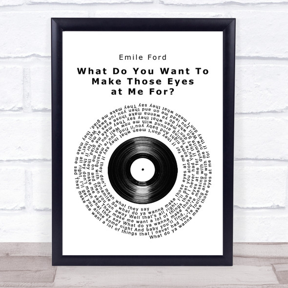 Emile Ford What Do You Want To Make Those Eyes at Me For Vinyl Record Song Lyric Quote Music Print
