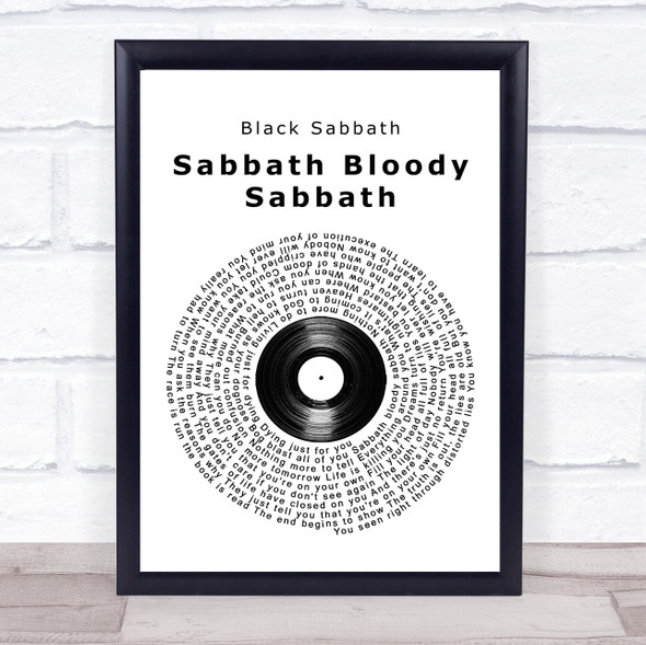 Black Sabbath Sabbath Bloody Sabbath Vinyl Record Song Lyric Quote Music Print