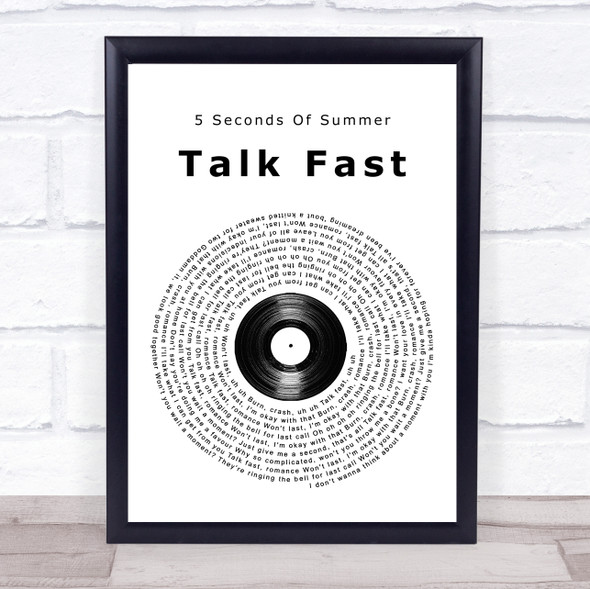 5 Seconds Of Summer Talk Fast Vinyl Record Song Lyric Quote Music Print