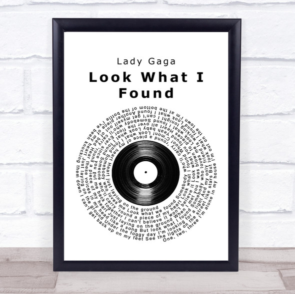 Lady Gaga Look What I Found Vinyl Record Song Lyric Wall Art Print