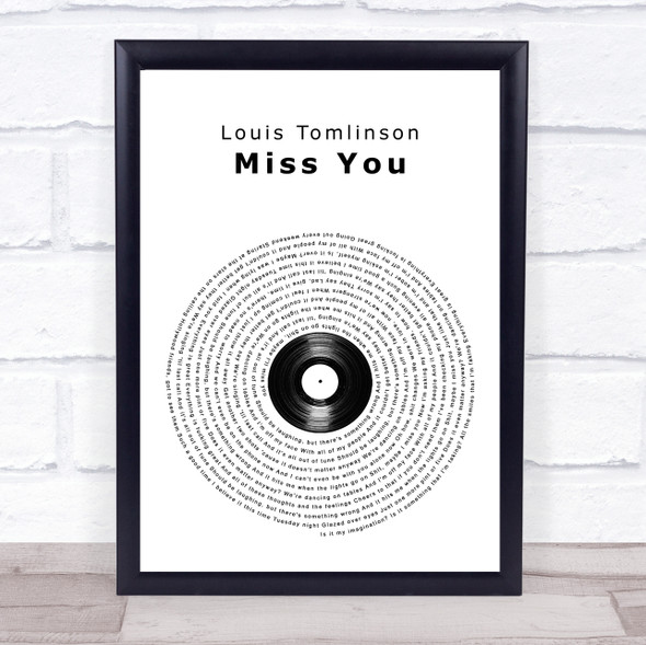 Louis Tomlinson Miss You Vinyl Record Song Lyric Wall Art Print