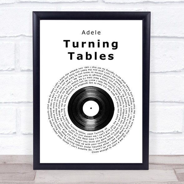 Adele Turning Tables Vinyl Record Song Lyric Quote Print