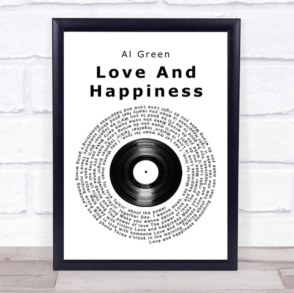 Al Green Love And Happiness Vinyl Record Song Lyric Quote Print