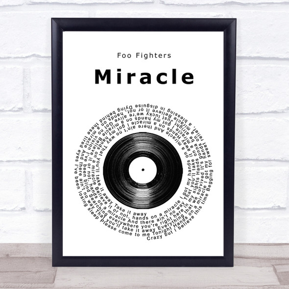 Foo Fighters Miracle Vinyl Record Song Lyric Quote Print