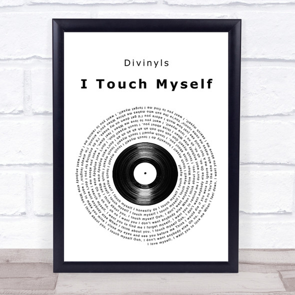 Divinyls I Touch Myself Vinyl Record Song Lyric Quote Print