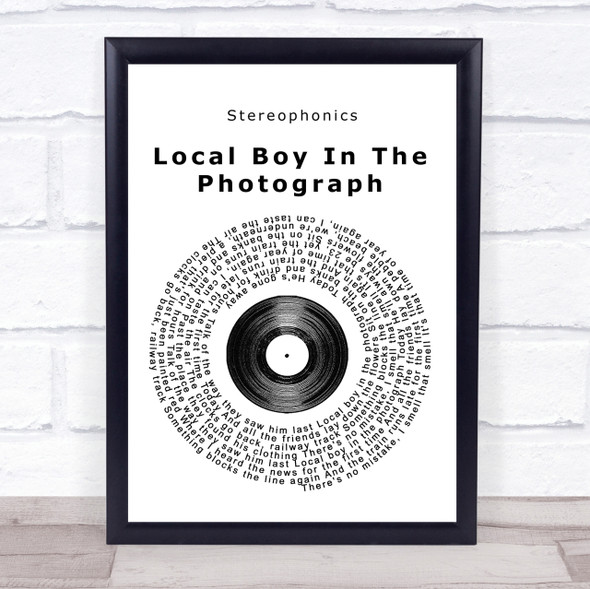 Stereophonics Local Boy In The Photograph Vinyl Record Song Lyric Quote Print