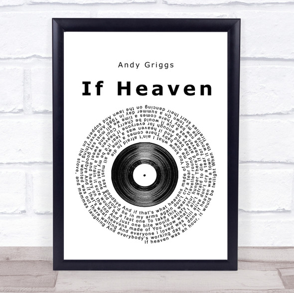 Andy Griggs If Heaven Vinyl Record Song Lyric Quote Print