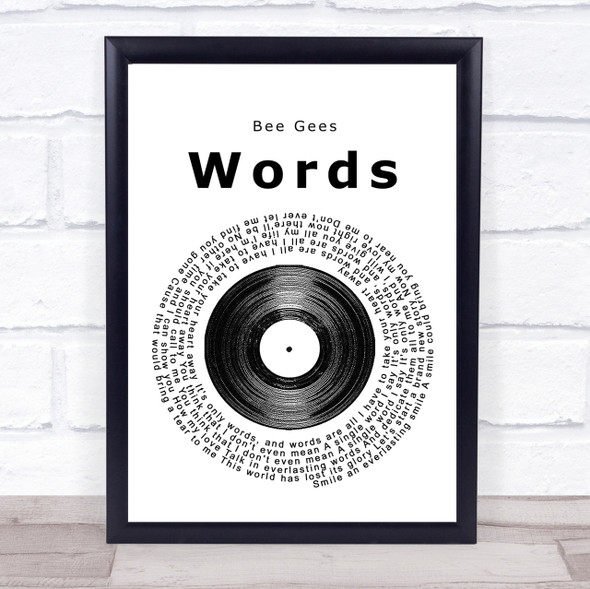 Bee Gees Words Vinyl Record Song Lyric Quote Print