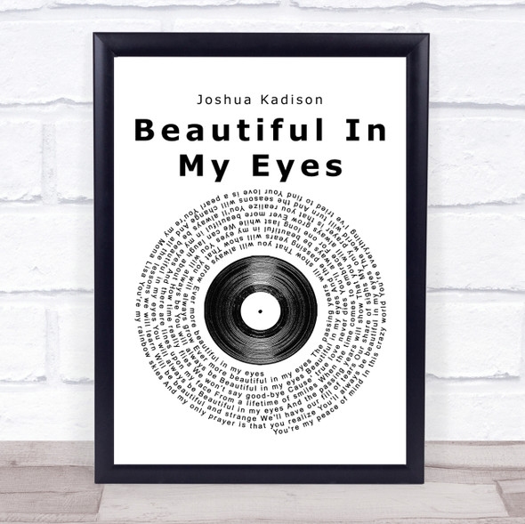 Joshua Kadison Beautiful In My Eyes Vinyl Record Song Lyric Quote Print