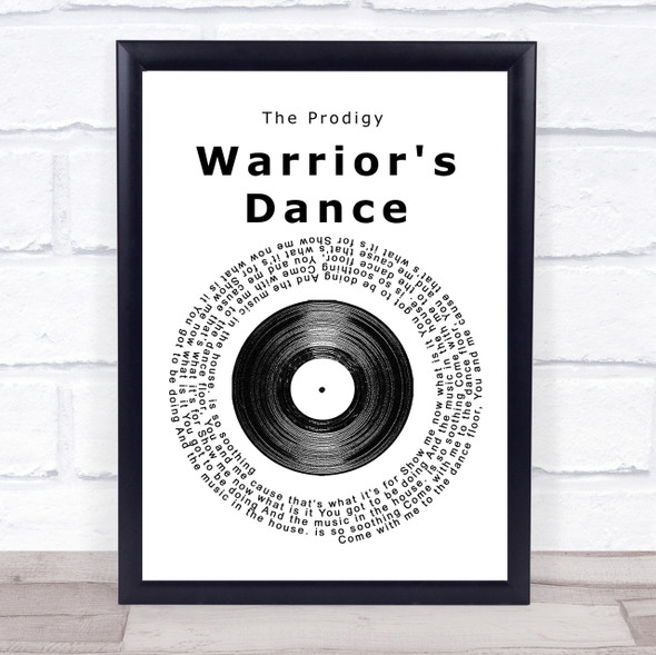 The Prodigy Warrior's Dance Vinyl Record Song Lyric Quote Print
