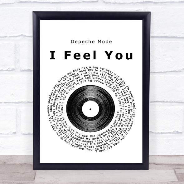 Depeche Mode I Feel You Vinyl Record Song Lyric Print