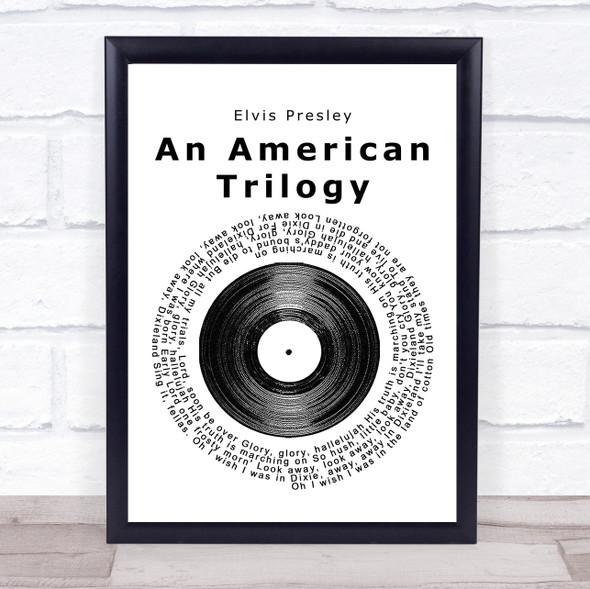 Elvis Presley An American Trilogy Vinyl Record Song Lyric Print