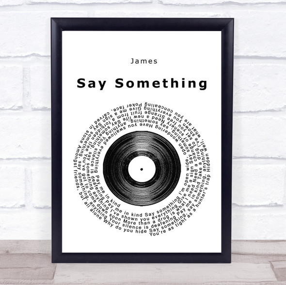 James Say Something Vinyl Record Song Lyric Print