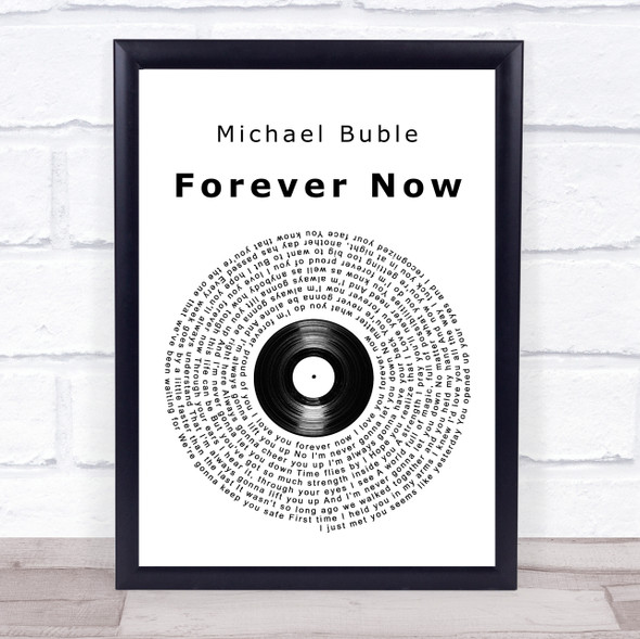 Michael Buble Forever Now Vinyl Record Song Lyric Print