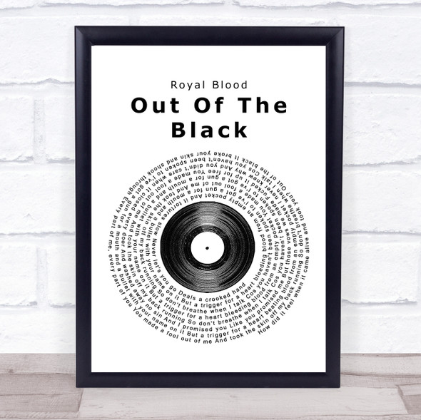 Royal Blood Out Of The Black Vinyl Record Song Lyric Print