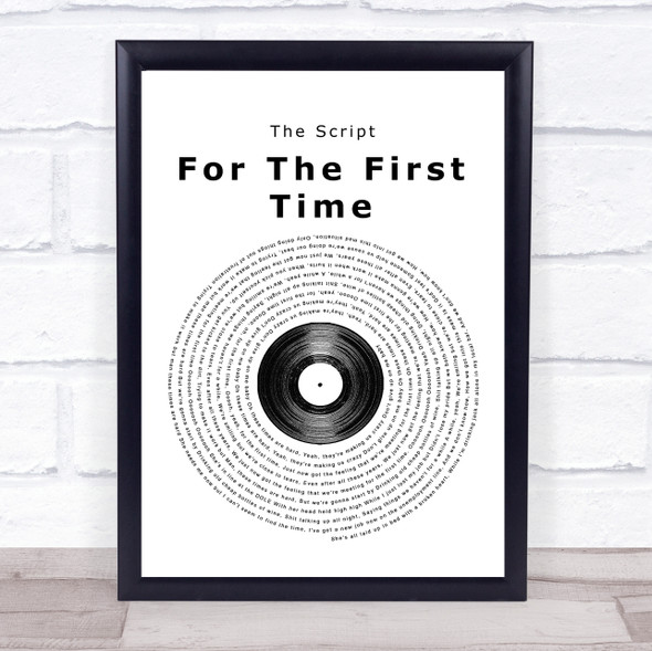 The Script For The First Time Vinyl Record Song Lyric Print