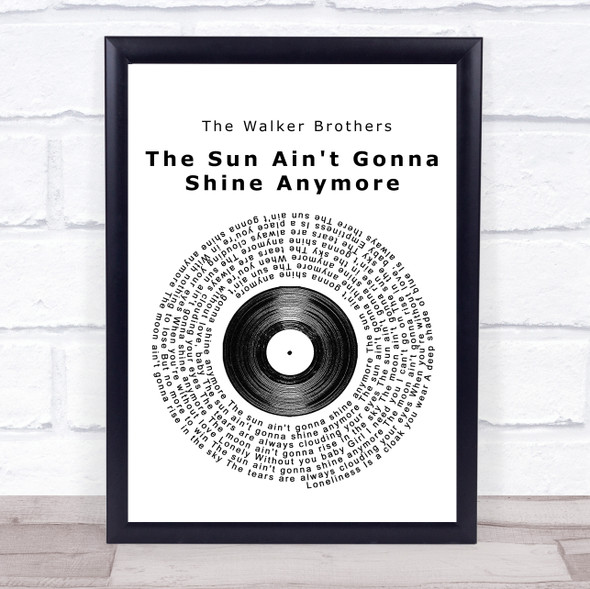 The Walker Brothers The Sun Ain't Gonna Shine Anymore Vinyl Record Song Lyric Print