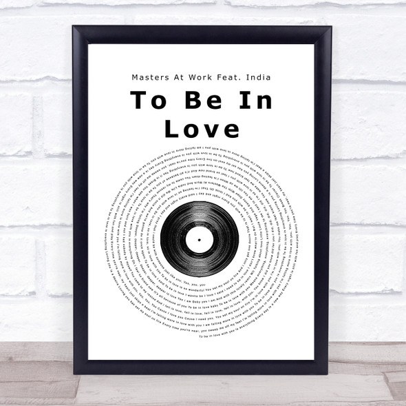 Masters At Work Feat. India To Be In Love Vinyl Record Song Lyric Print