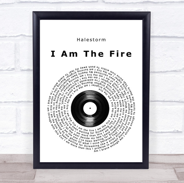 Halestorm I Am The Fire Vinyl Record Song Lyric Print