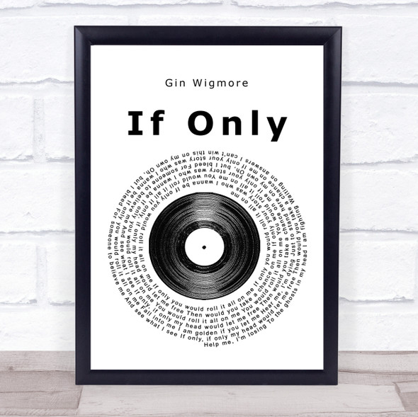 Gin Wigmore If Only Vinyl Record Song Lyric Print