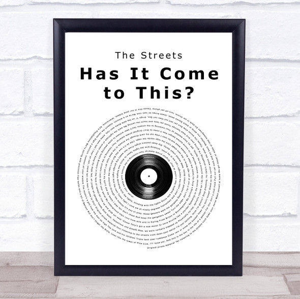 The Streets Has It Come to This Vinyl Record Song Lyric Print