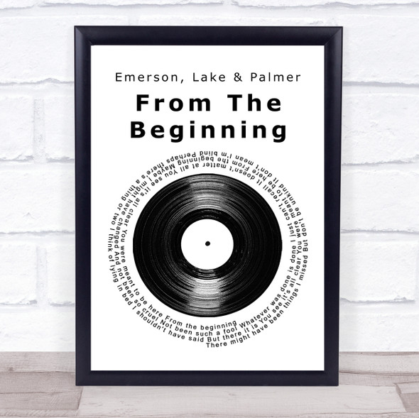 Emerson, Lake & Palmer From The Beginning Vinyl Record Song Lyric Print