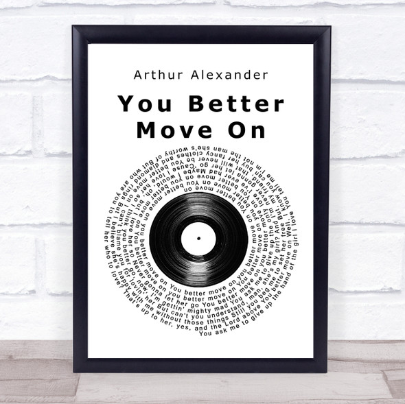 Arthur Alexander You Better Move On Vinyl Record Song Lyric Print