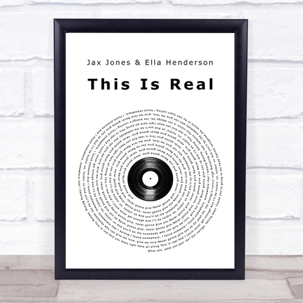 Jax Jones & Ella Henderson This Is Real Vinyl Record Song Lyric Print