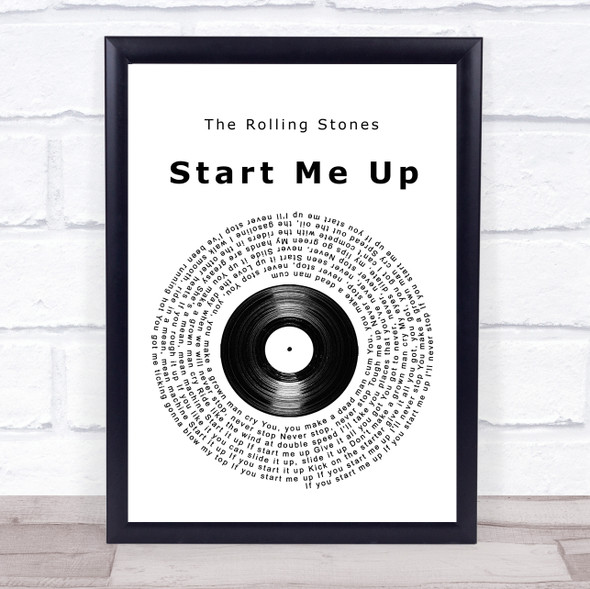 The Rolling Stones Start Me Up Vinyl Record Song Lyric Print