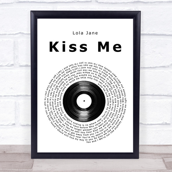 Lola Jane Kiss Me Vinyl Record Song Lyric Print