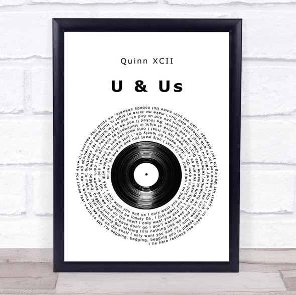 Quinn XCII U & Us Vinyl Record Song Lyric Print